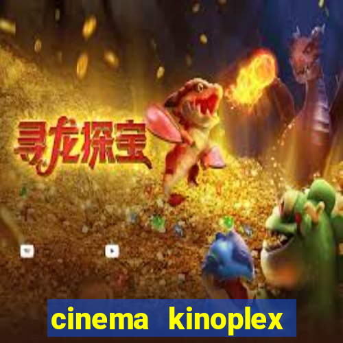 cinema kinoplex norte shopping